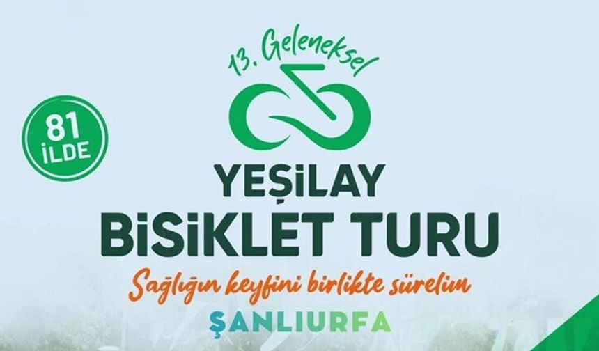 Şanlıurfa'da Yeşilay Bisiklet Turu düzenleniyor