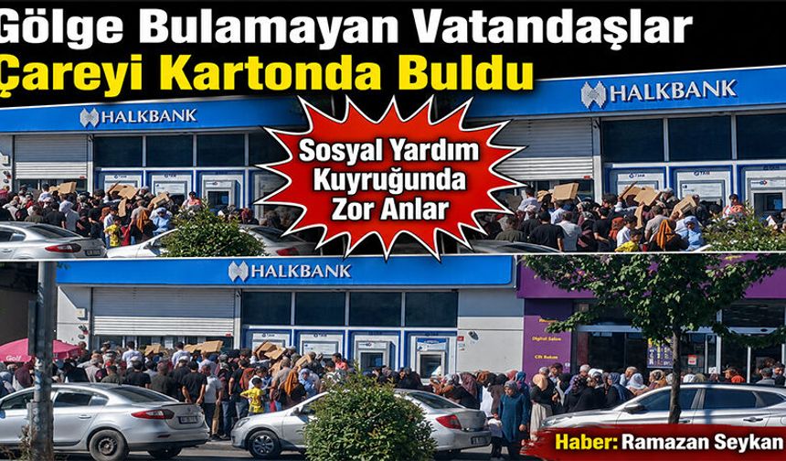 Gölge Bulamayan Vatandaşlar Çareyi Kartonda Buldu