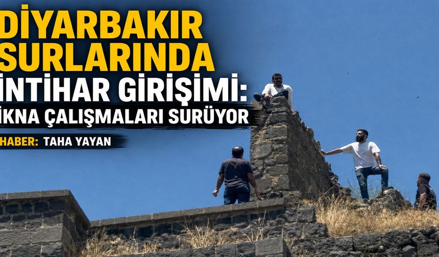 Diyarbakır Surlarında intihar girişimi: İkna çalışmaları sürüyor