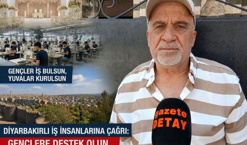 Diyarbakırlı İş İnsanlarına Samimi Çağrı