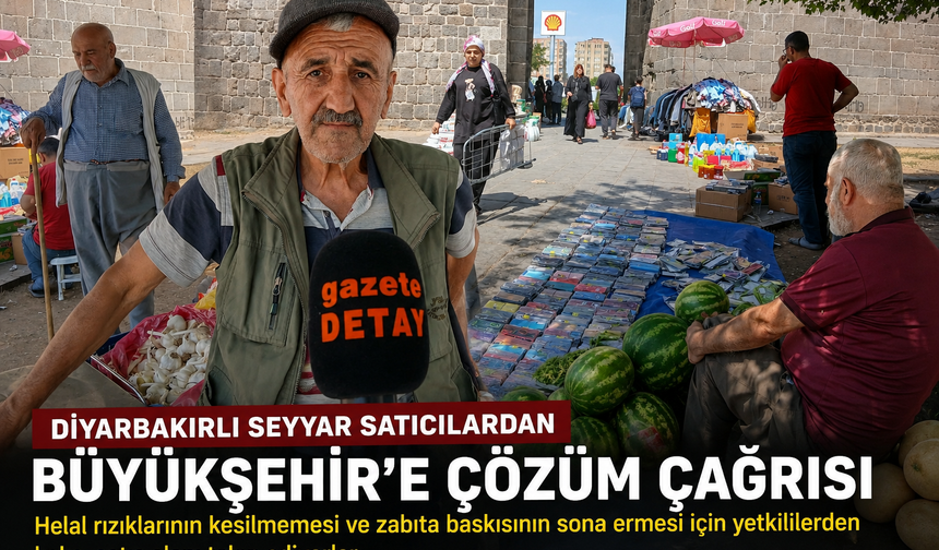 Diyarbakır'da Seyyar Satıcılardan Büyükşehir Belediyesine Çağrı: "Bize Kalıcı Satış Alanı Gösterin"