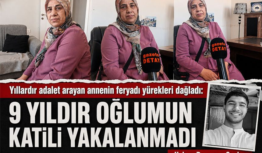 Yıllardır adalet arayan annenin feryadı yürekleri dağladı