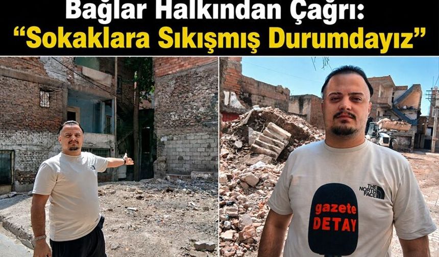Bağlar Halkından Çağrı: "Sokaklara Sıkışmış Durumdayız"
