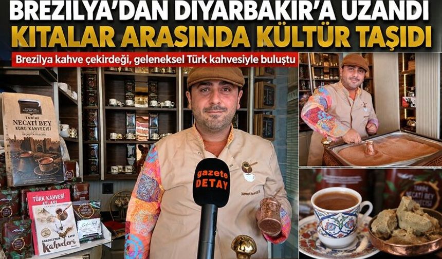Brezilya’dan Diyarbakır’a Uzanan Kahve Lezzeti Suriçi’nde İlgi Görüyor