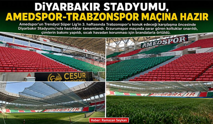 Diyarbakır Stadyumu, Amedspor-Trabzonspor maçına hazır