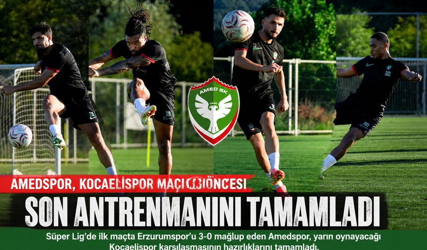 Amedspor, Kocaelispor Maçı Öncesi Son Antrenmanını Tamamladı