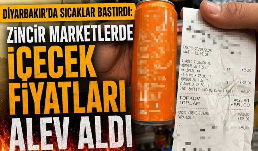 Diyarbakır’da Sıcaklar Bastırdı, Zincir Marketlerde İçecek Fiyatları Alev Aldı