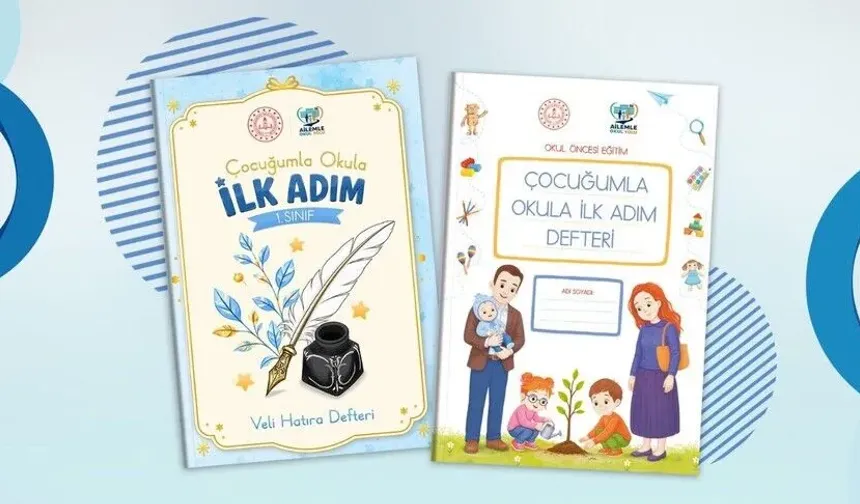 MEB’den okula yeni başlayan çocuklar için ailelere özel “İlk Adım Defteri”