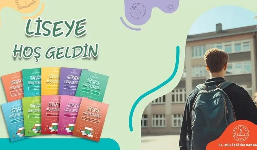 Liseye Başlayacak Öğrencilere MEB’den Yol Haritası: “Liseye Hoş Geldin” Seti Erişime Açıldı