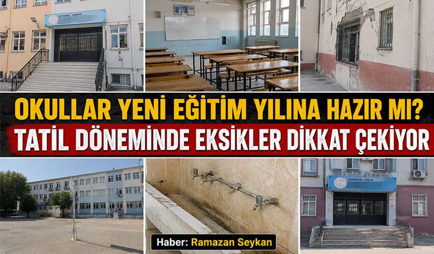 Okullar Yeni Eğitim Yılına Hazır mı? Tatil Döneminde Eksikler Dikkat Çekiyor