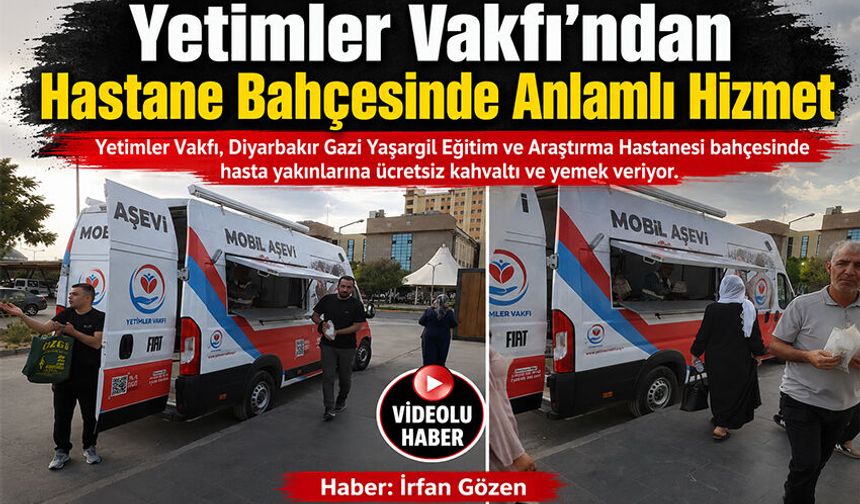 Yetimler Vakfı’ndan Hastane Bahçesinde Anlamlı Hizmet
