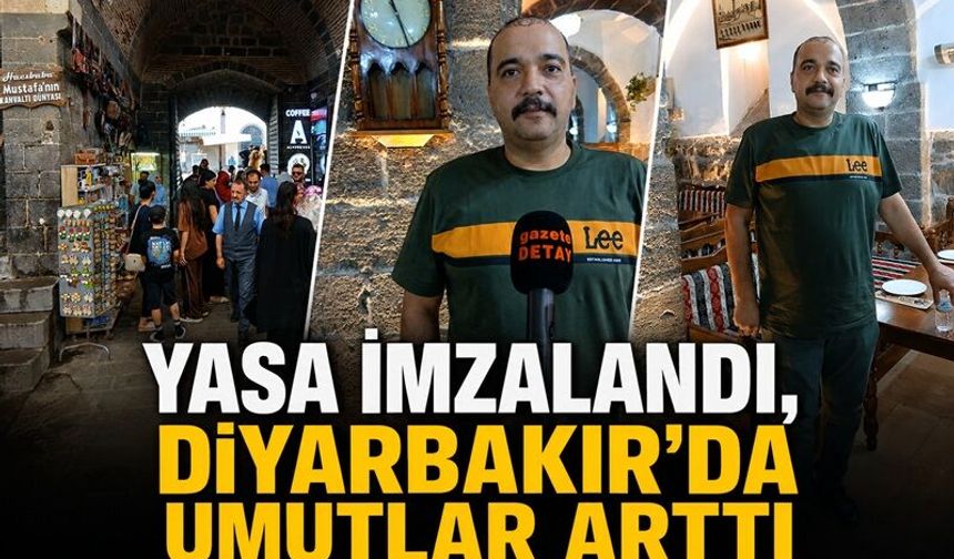 Yasa İmzalandı, Diyarbakır’da Umutlar Arttı