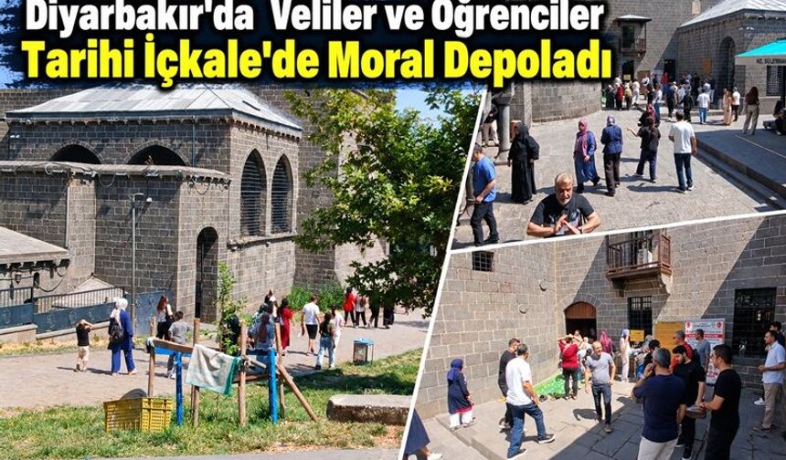 Diyarbakır’da  Veliler ve Öğrenciler Tarihi İçkale'de Moral Depoladı