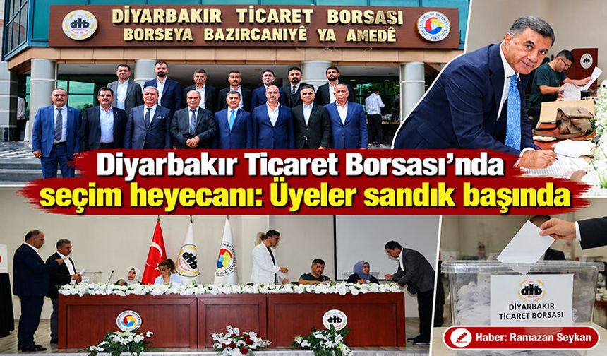 Diyarbakır Ticaret Borsası’nda seçim heyecanı: Üyeler sandık başında