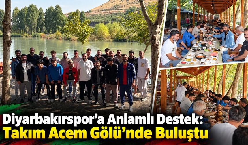 Diyarbakırspor’a Anlamlı Destek: Takım Acem Gölü’nde Buluştu