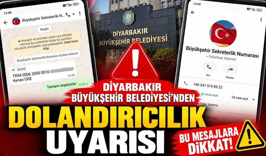Diyarbakır Büyükşehir Belediyesi’nden Dolandırıcılık Uyarısı: Bu Mesajlara Dikkat!