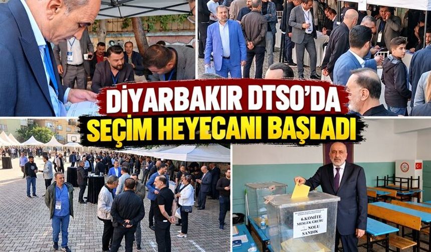 Diyarbakır DTSO'da Seçim Heyecanı Başladı