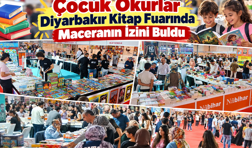 Minik Okurlar Diyarbakır Kitap Fuarında Maceranın İzini Buldu