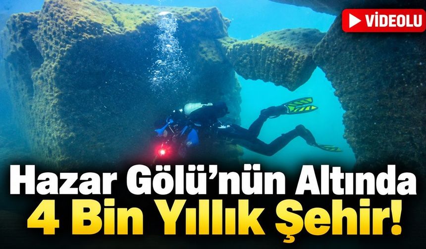 Hazar Gölü’nün Altında 4 Bin Yıllık Şehir!