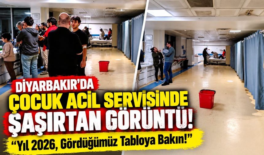 Diyarbakır’da Çocuk Acil Servisinde Şaşırtan Görüntü