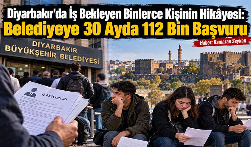Diyarbakır’da İş Bekleyen Binlerce Kişinin Hikâyesi