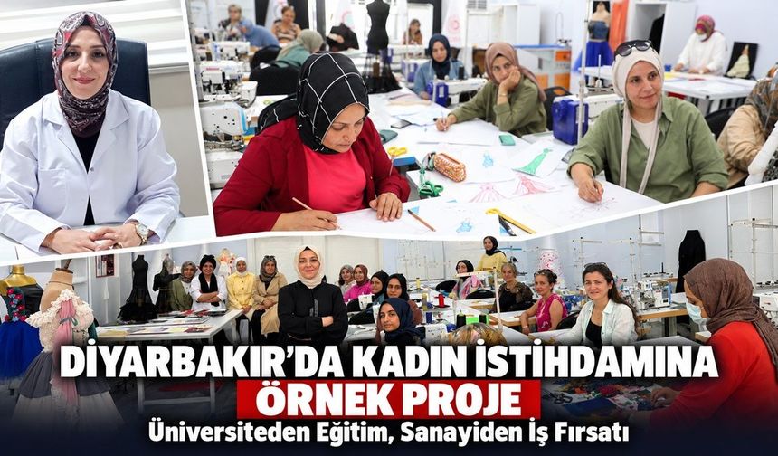 Diyarbakır’da Kadın İstihdamına Örnek Proje