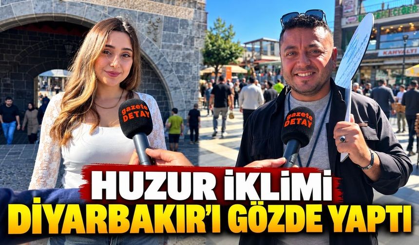 Huzur İklimi Diyarbakır'ı Gözde Yaptı
