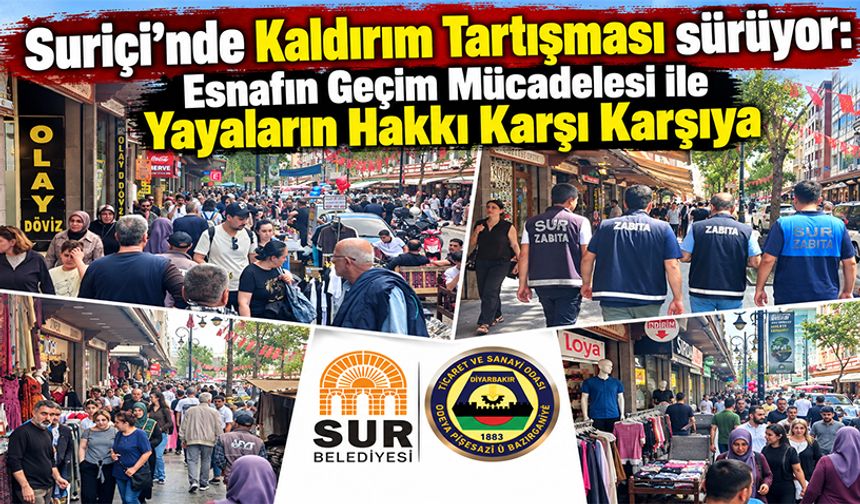 Suriçi’nde Kaldırım Tartışması sürüyor: Esnafın Geçim Mücadelesi ile Yayaların Hakkı Karşı Karşıya