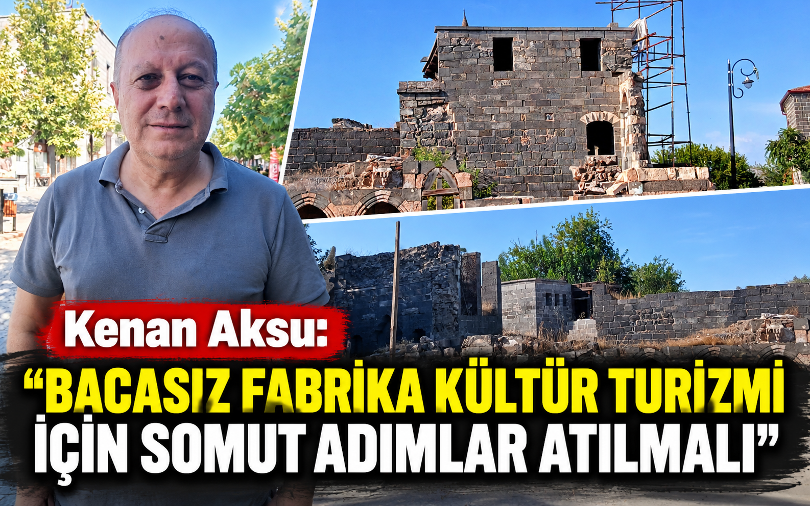 Kenan Aksu: "Bacasız Fabrika Kültür Turizmi İçin Somut Adımlar Atılmalı"