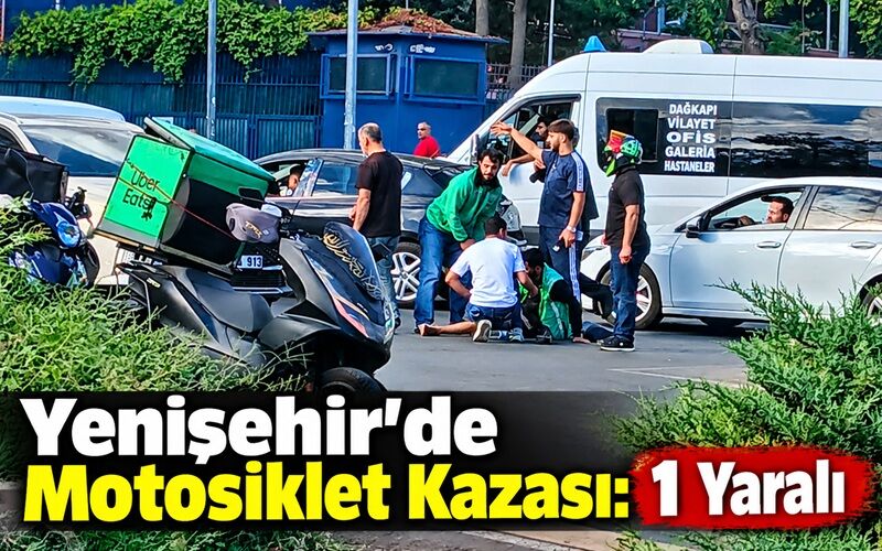Yenişehir'de Motosiklet Kazası: 1 Yaralı