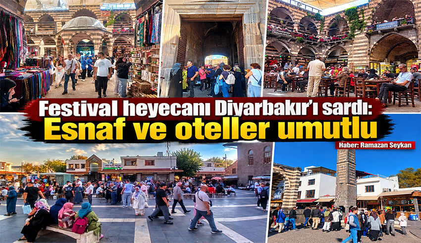 Festival heyecanı Diyarbakır’ı sardı: Esnaf ve oteller umutlu