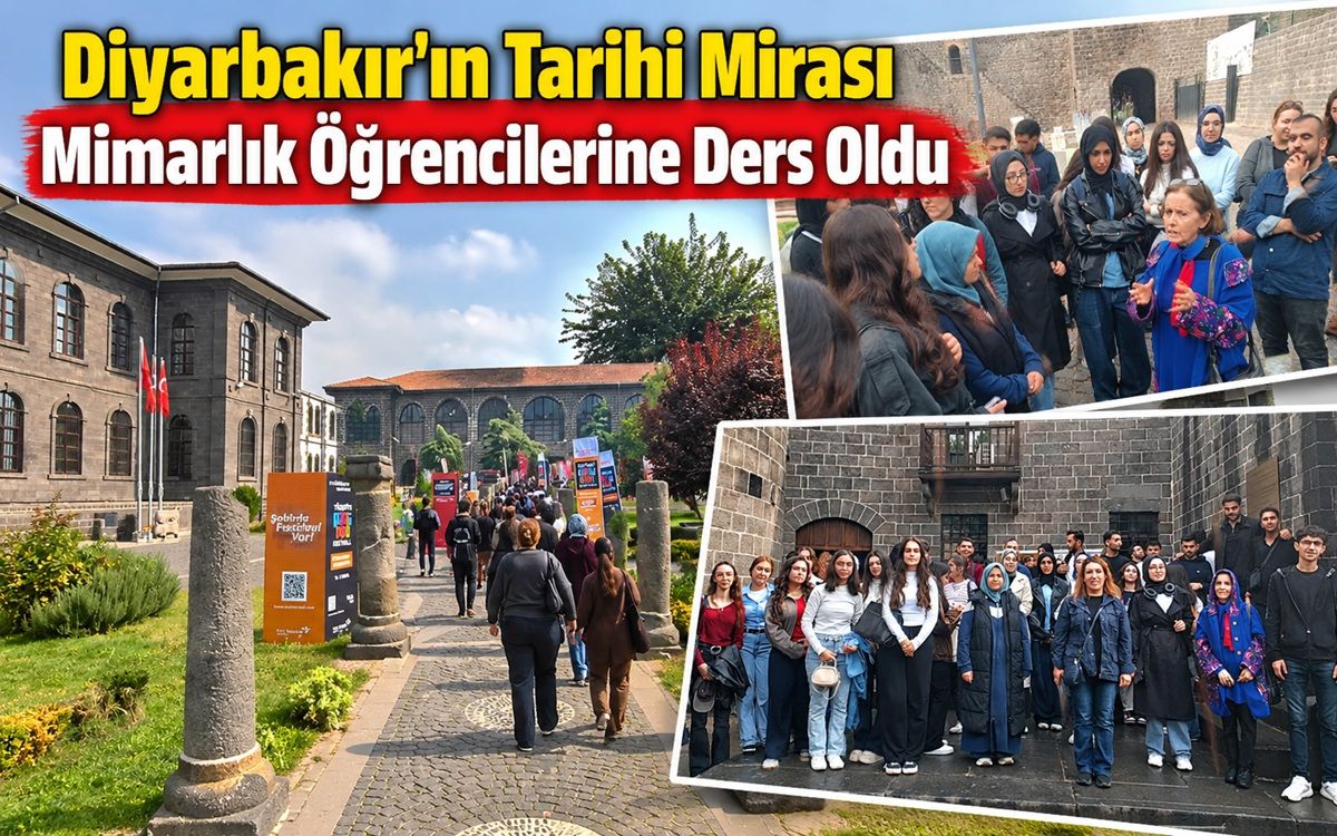 Diyarbakır’ın Tarihi Yapıları Mimarlık Öğrencilerine Ders Oldu